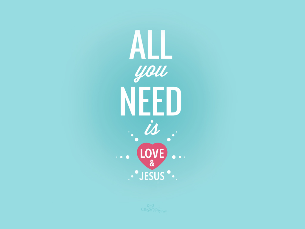 Need Love Jesus Desktop Wallpaper Background