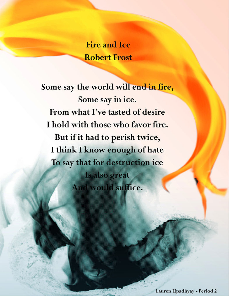 Fire And Ice By Robert Frost Lupadhyay