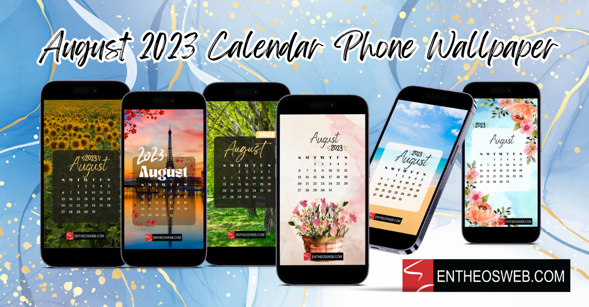 August Calendar Phone Wallpaper Entheosweb