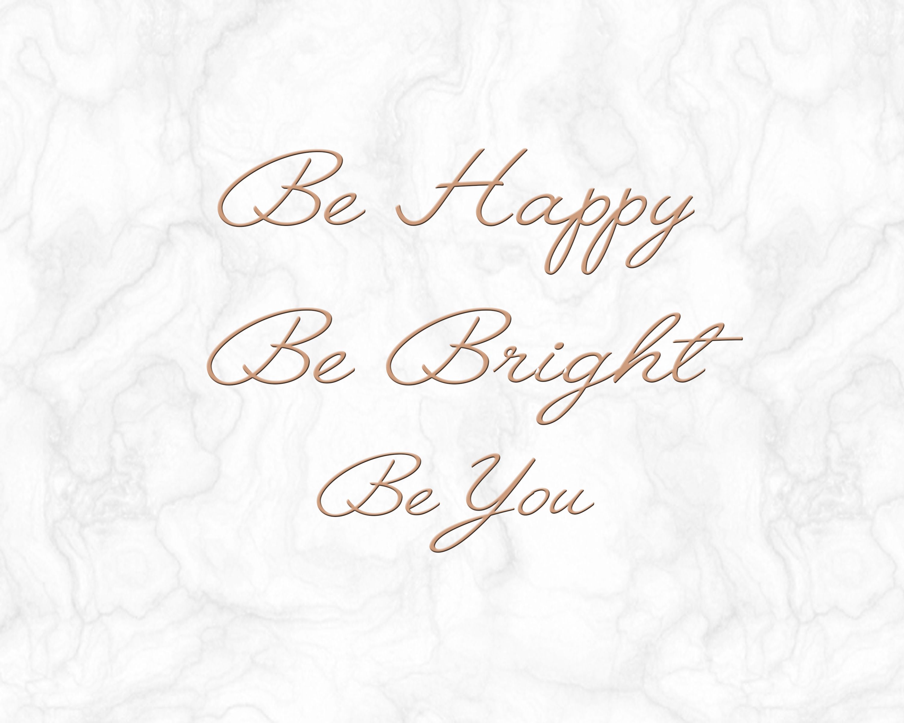 Be Happy Bright You Rose Gold Marble Laptop Wallpaper
