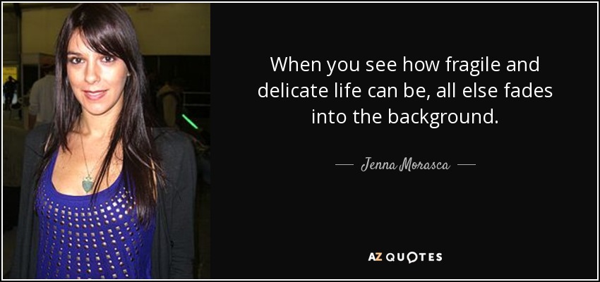 Top Quotes By Jenna Morasca A Z