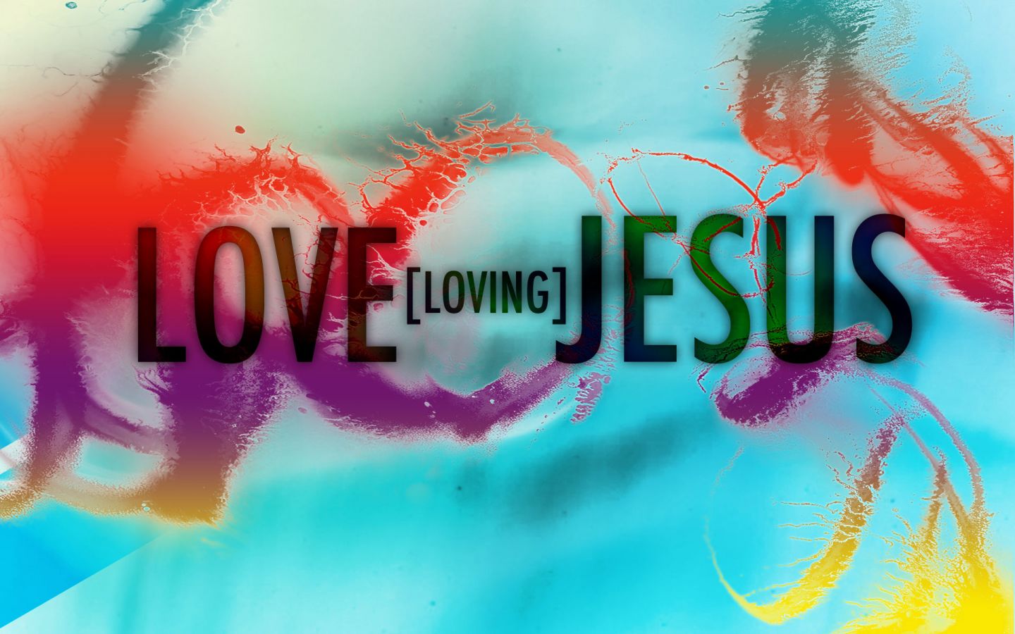 love jesus