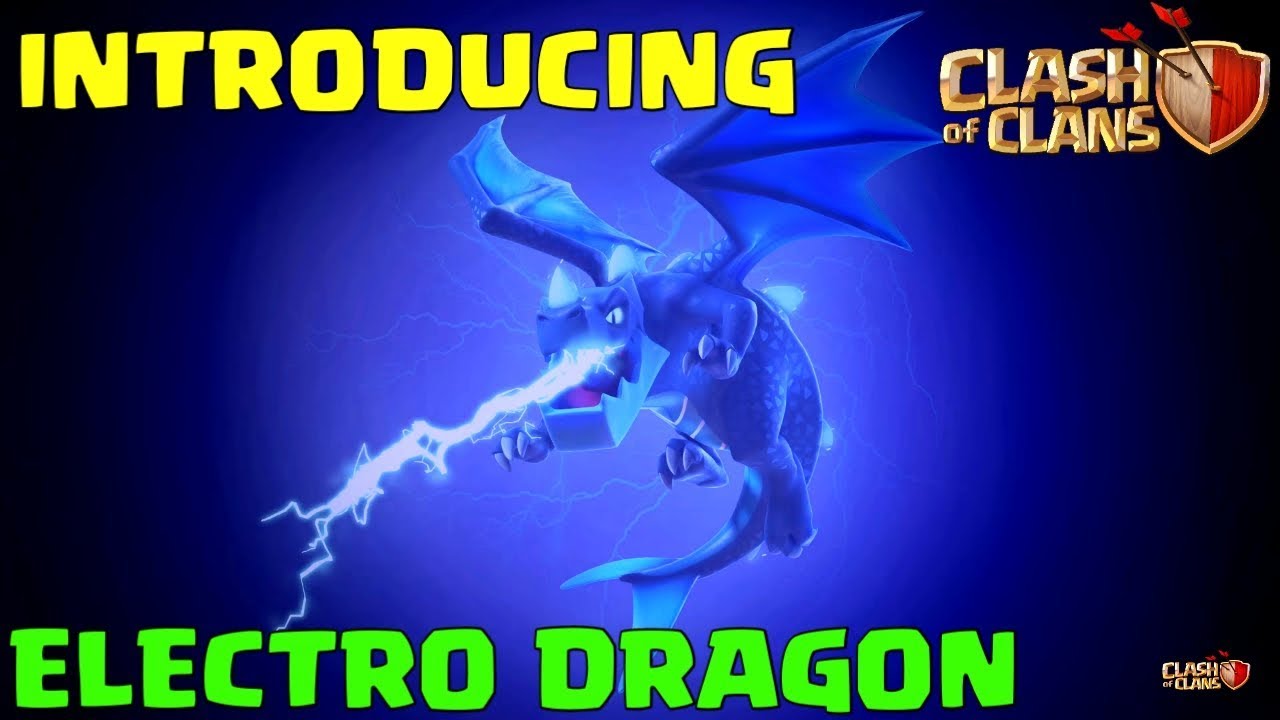 Introducing Electro Dragon In Clash Of S