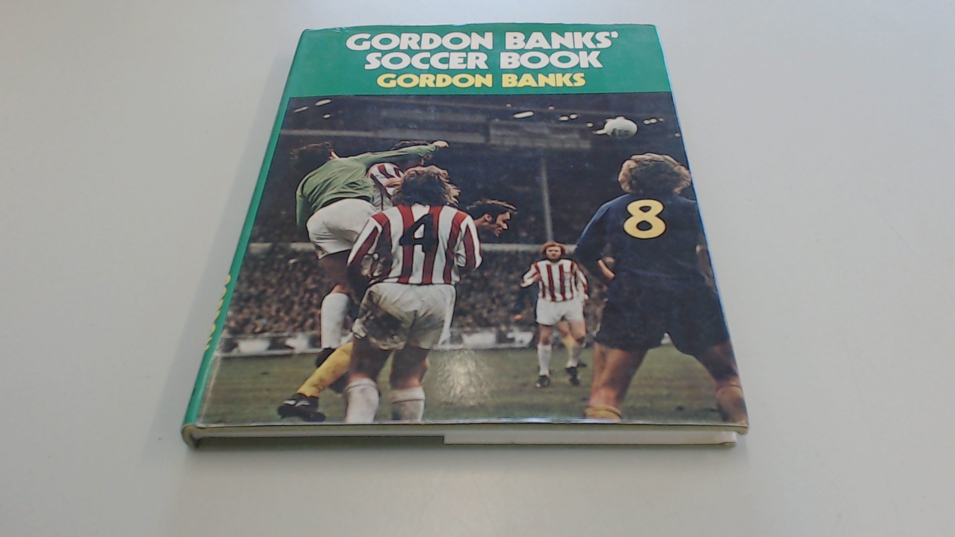 Gordon Banks Soccer Book Amazon