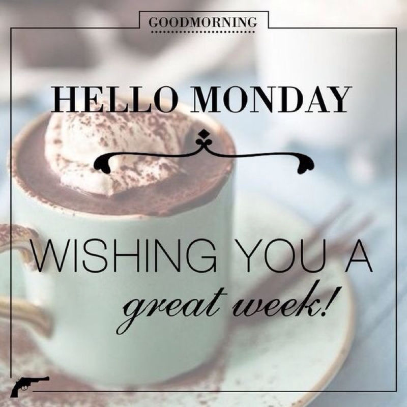 Good Morning Hello Monday Pictures Photos And Image For