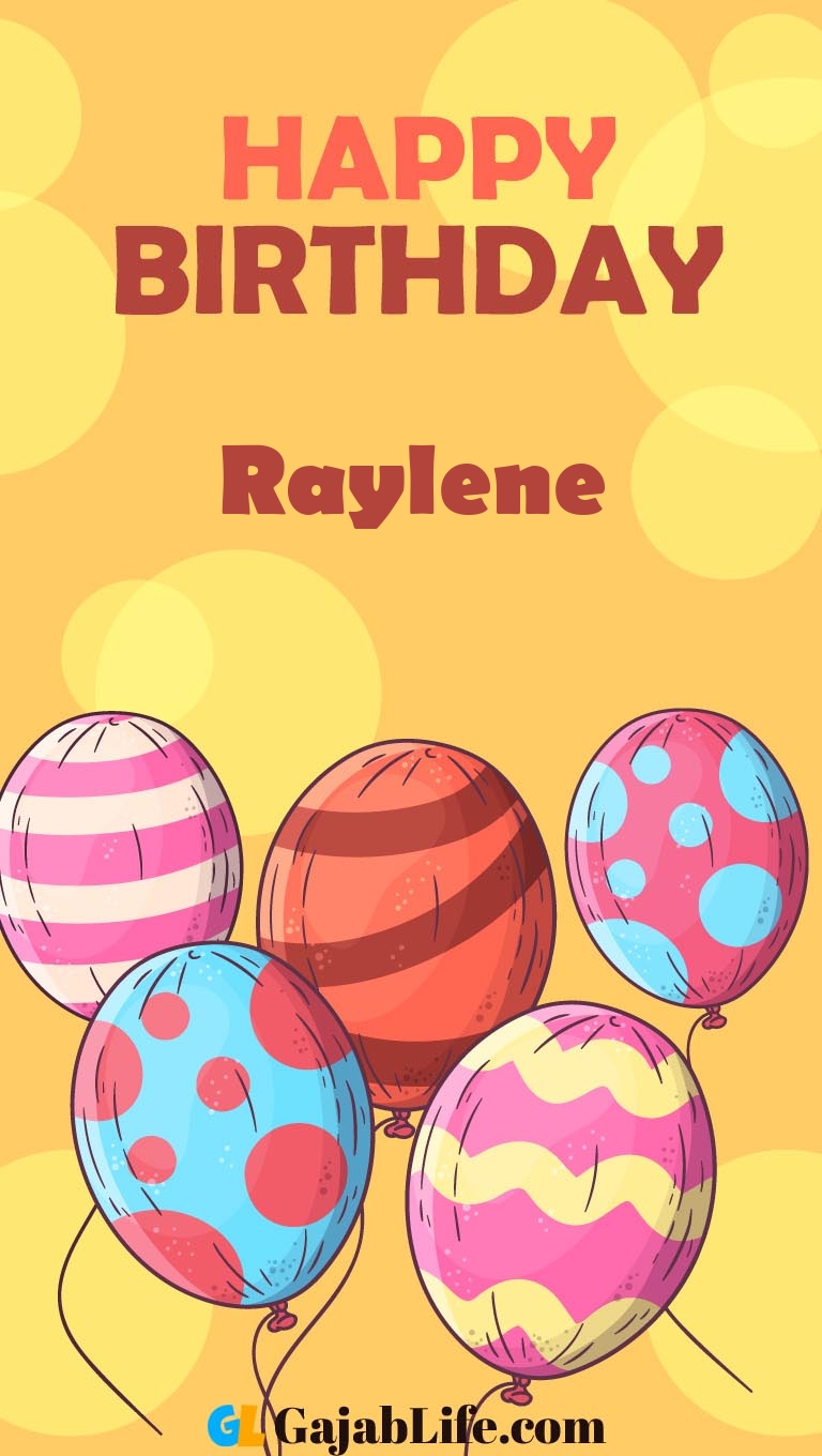 Create Raylene Happy BirtHDay Image Wallpaper With Coloring