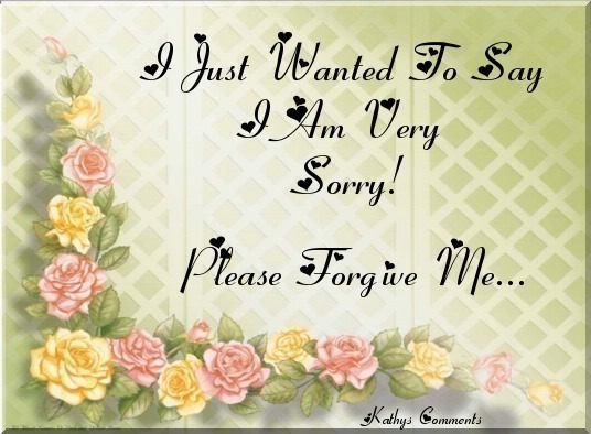 Im Sorry Quotes To Say For Saying Am