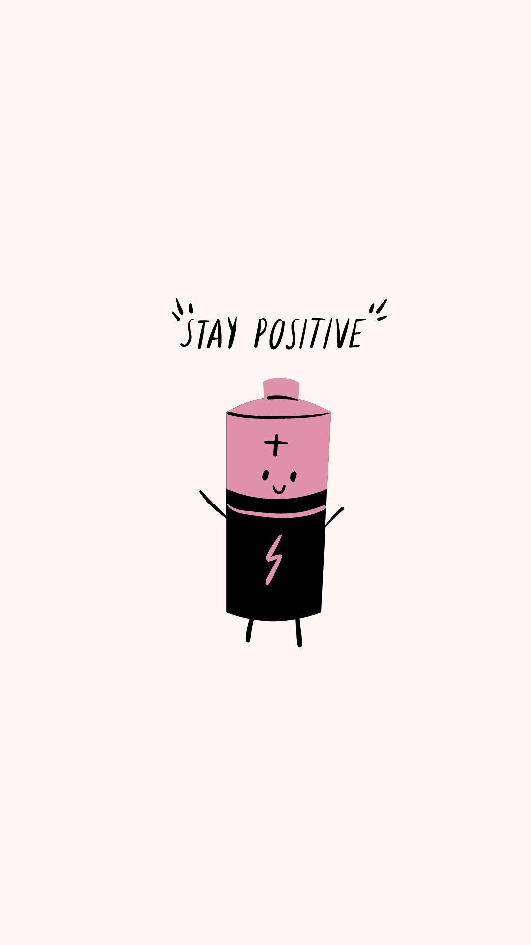 A cute cartoon battery with a smiling face and the words 'Stay Positive' above it, promoting a positive mindset