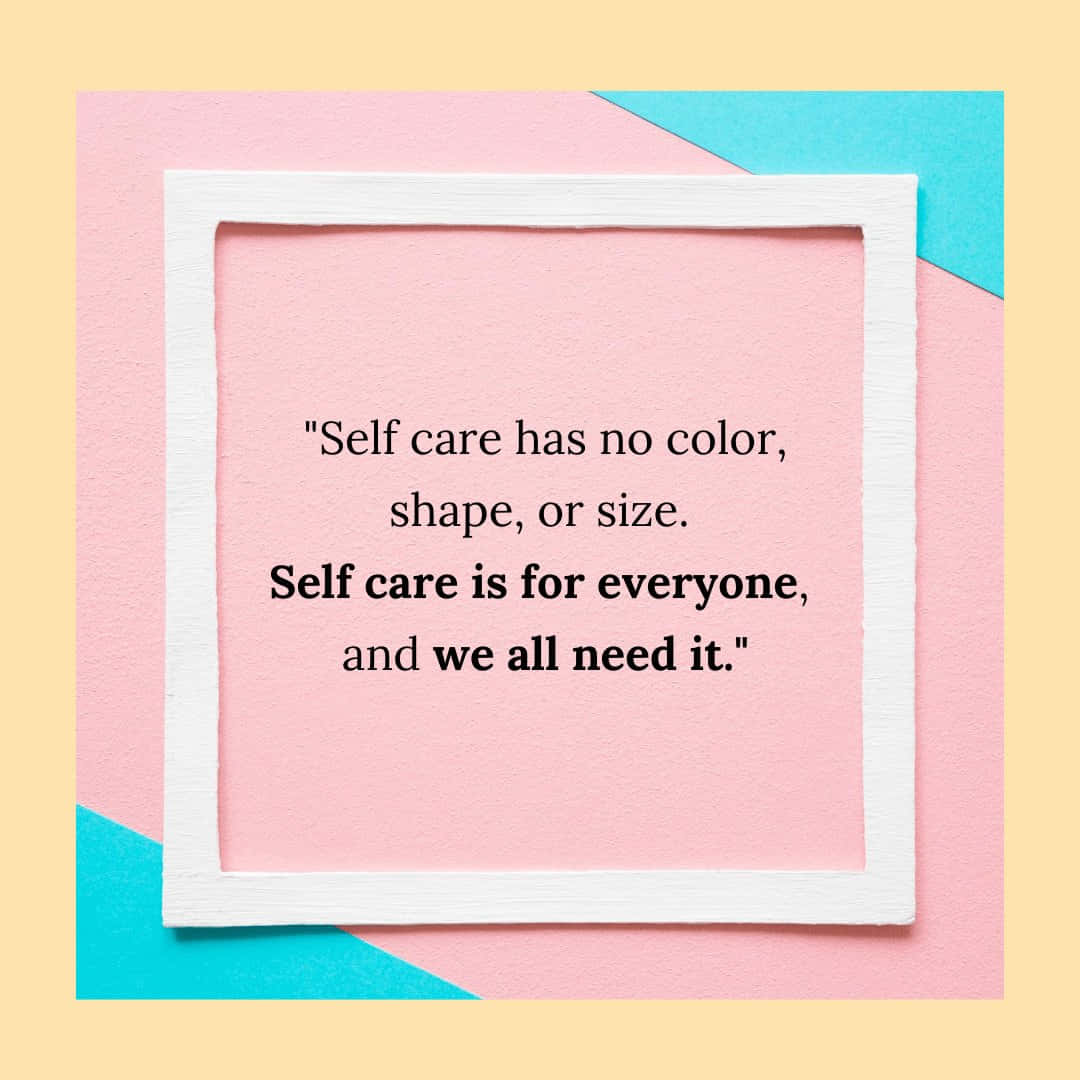 Self Care Wallpaper