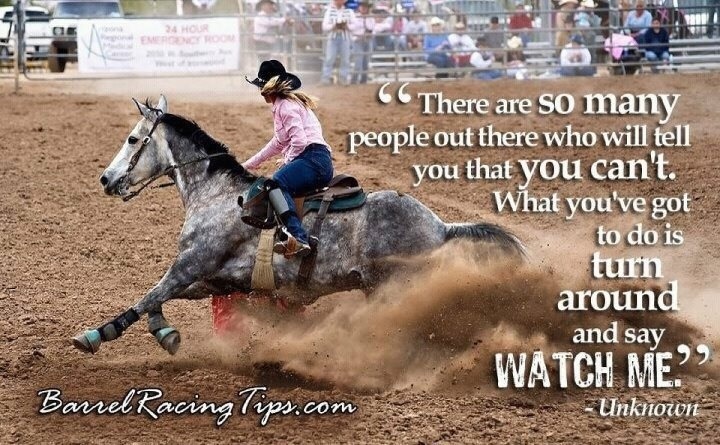 Barrel racer quotes Rodeo Girl Pinterest