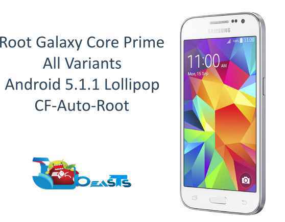 How To Root Samsung Galaxy Core Prime on Android 511 Lollipop [All