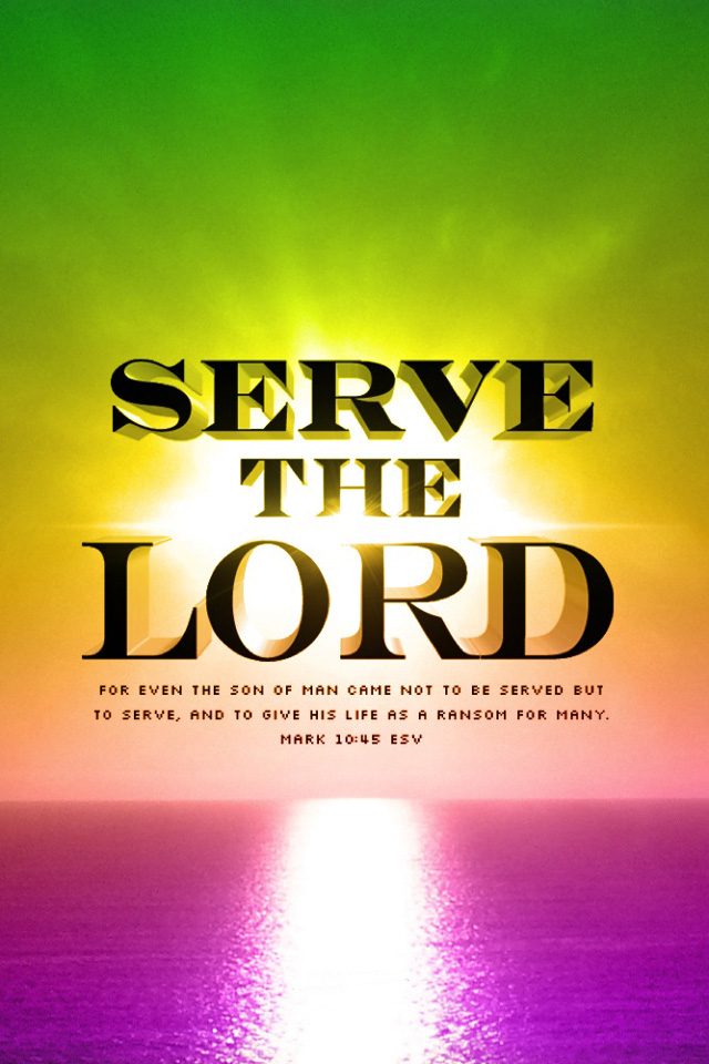 Bible Quotes On Serving God
