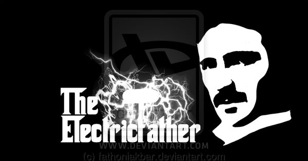 Nikola Tesla The Electricfather By Fathoniakbar