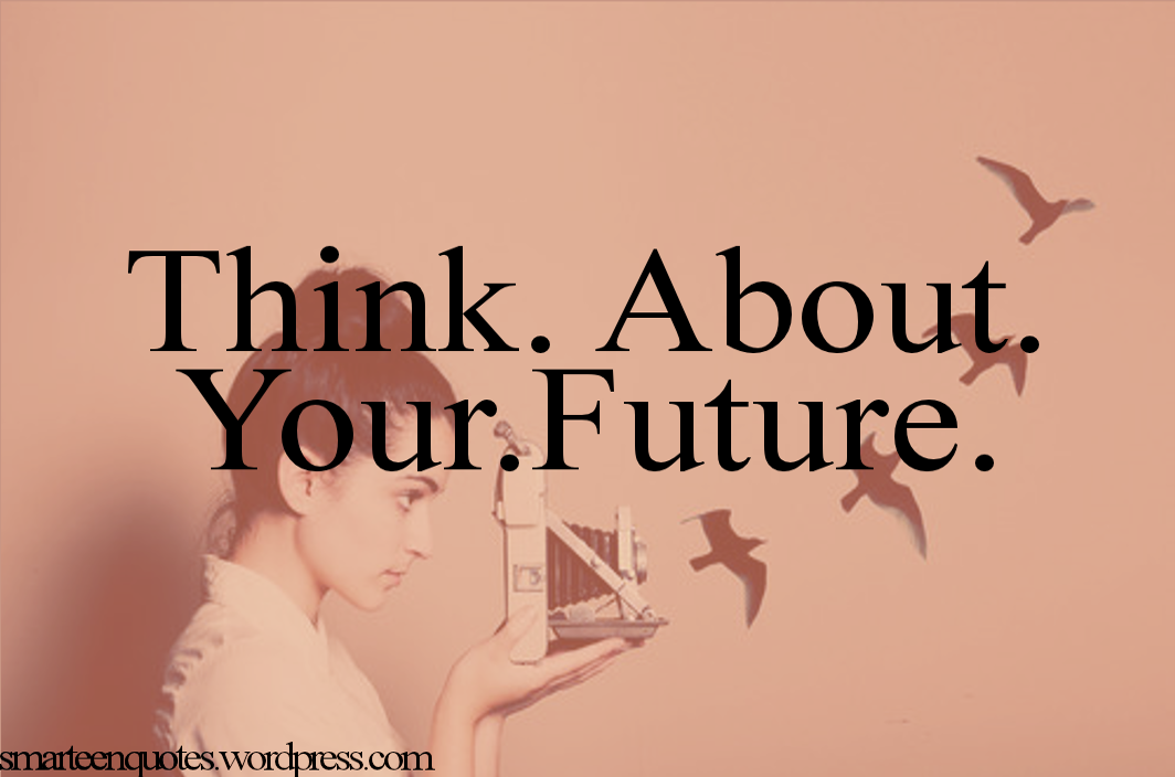 Future Teen Quotes Wallpaper Large