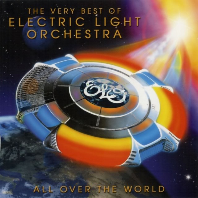 Electric Light Orchestra All Over The World The Very Best Of 2005