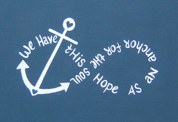 Anchor Infinity We Have This Hope As An For The Soul