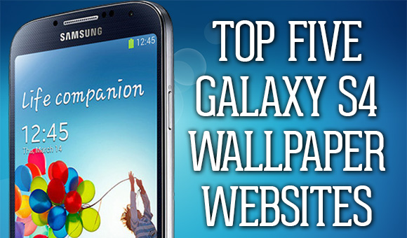 Top Five Samsung Galaxy S4 Wallpaper Websites Stateoftech iPhone