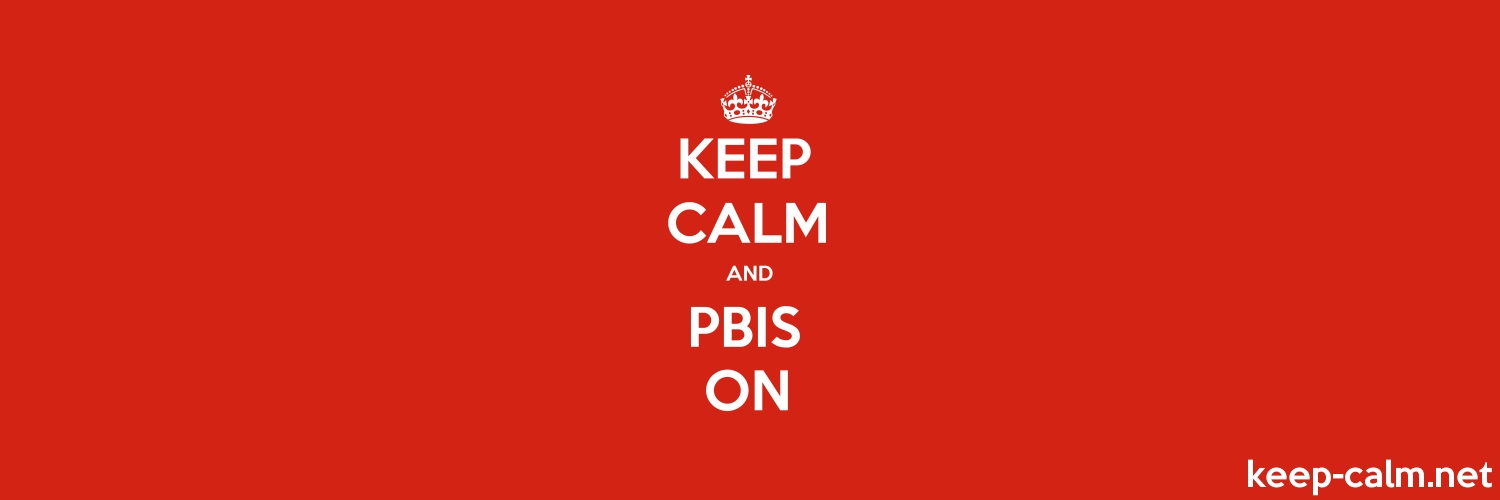 Keep Calm And Pbis On