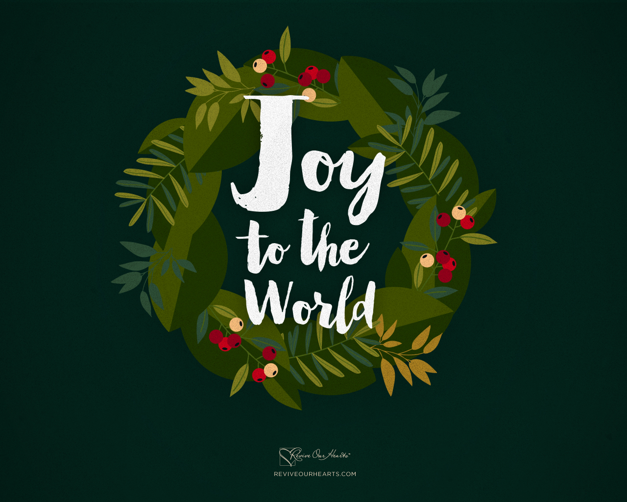 Joy To The World Wallpaper Revive Our Hearts
