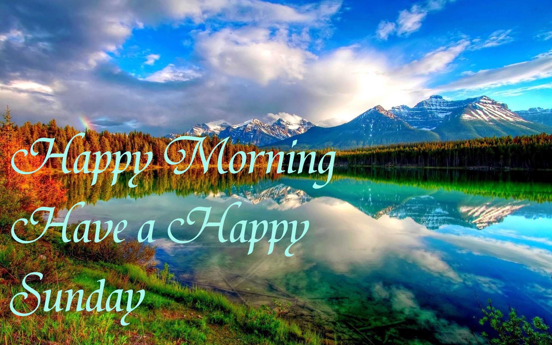  Wallpapers like that of good morning Sunday wishes wallpapers will