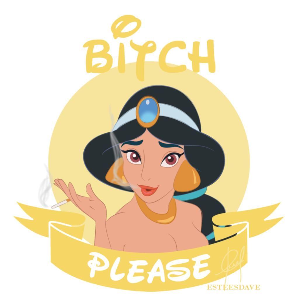 Bitch Please Jasmin By Esteesdave Punk Disney
