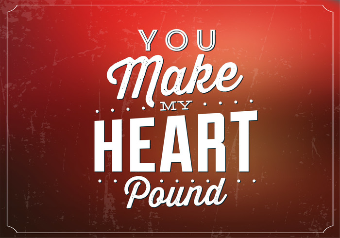 You Make My Heart Pound Vector Background Art