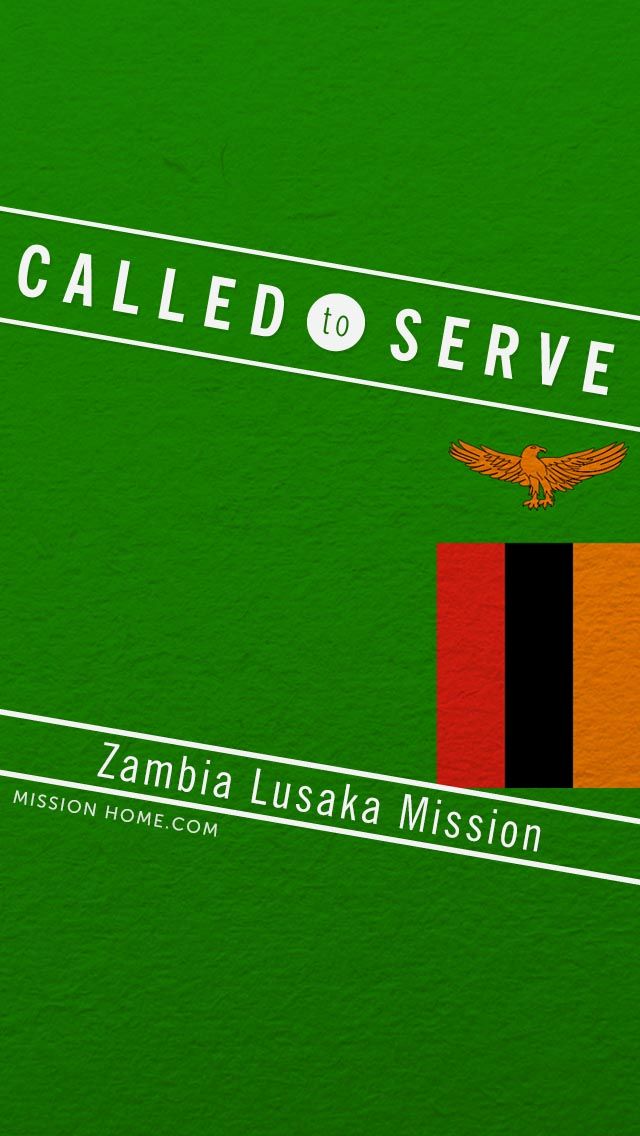 iPhone 54 Wallpaper Called to Serve Zambia Lusaka Mission Check