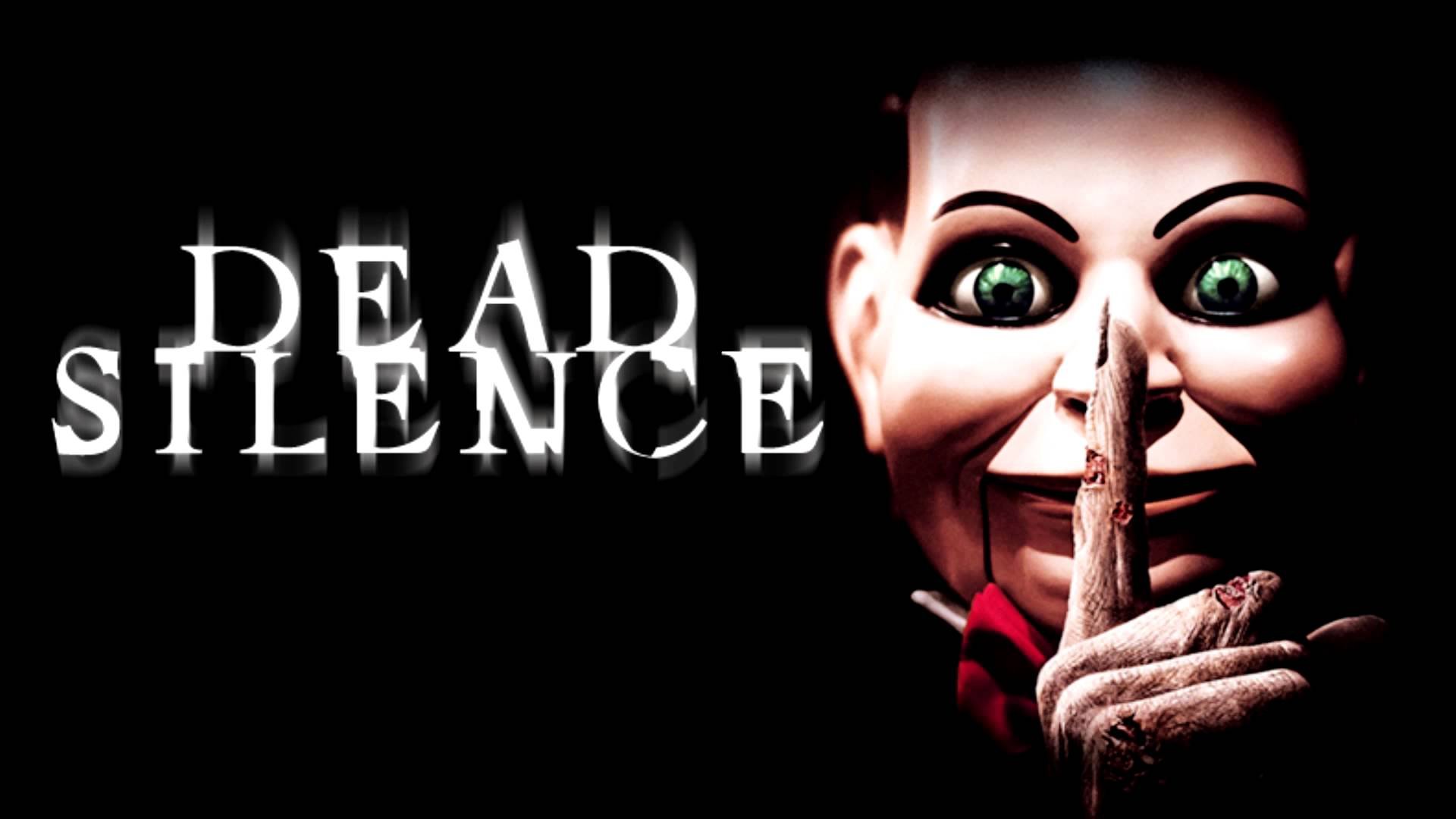 Dead Silence Horror Mystery Thriller Dark Ghost Supernatural