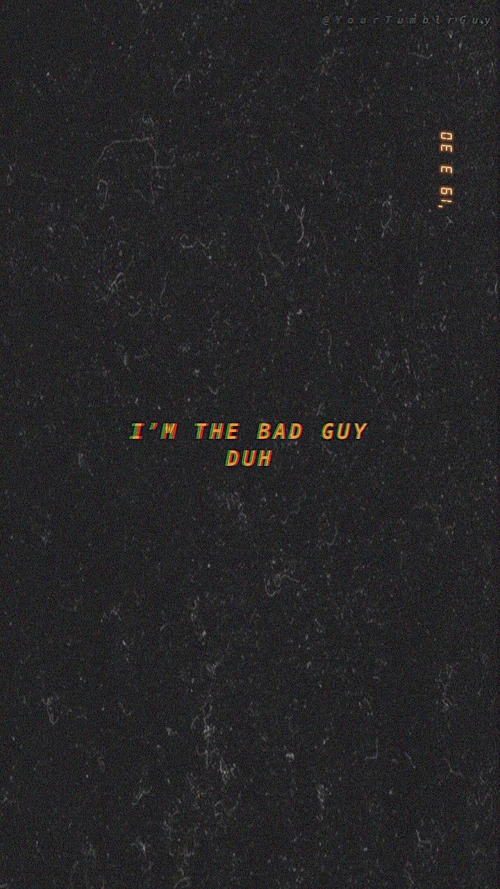 Free Download Billie Eilish Aesthetic Lyric Wallpaper Bad Guy Song billie-ellish-bad-guy-bad-guy-song-lyrics-a2z-lyrics-youtube