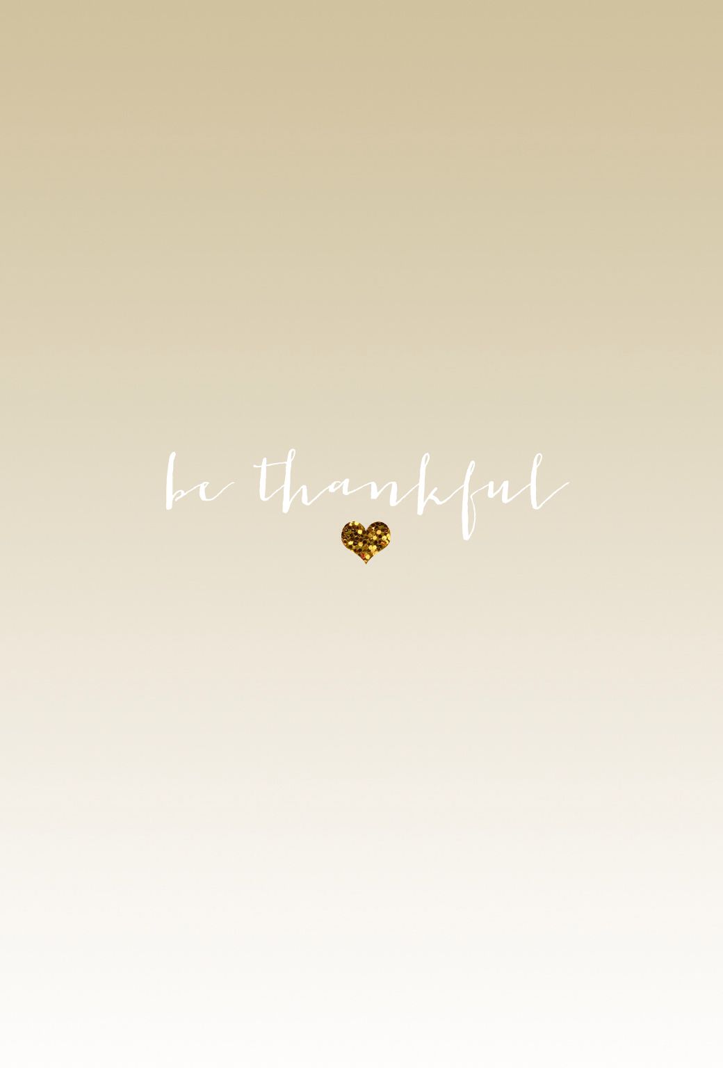 Be Thankful iPhone Wallpaper Phone Quotes