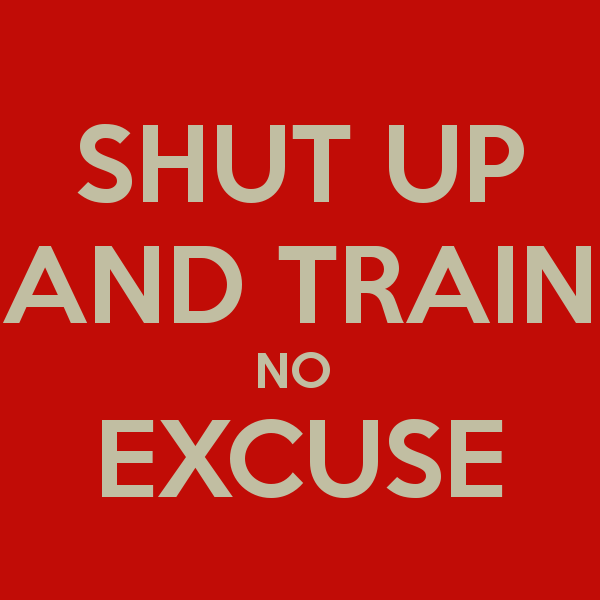 Shut Up And Train No Excuse Keep Calm Carry On Image Generator