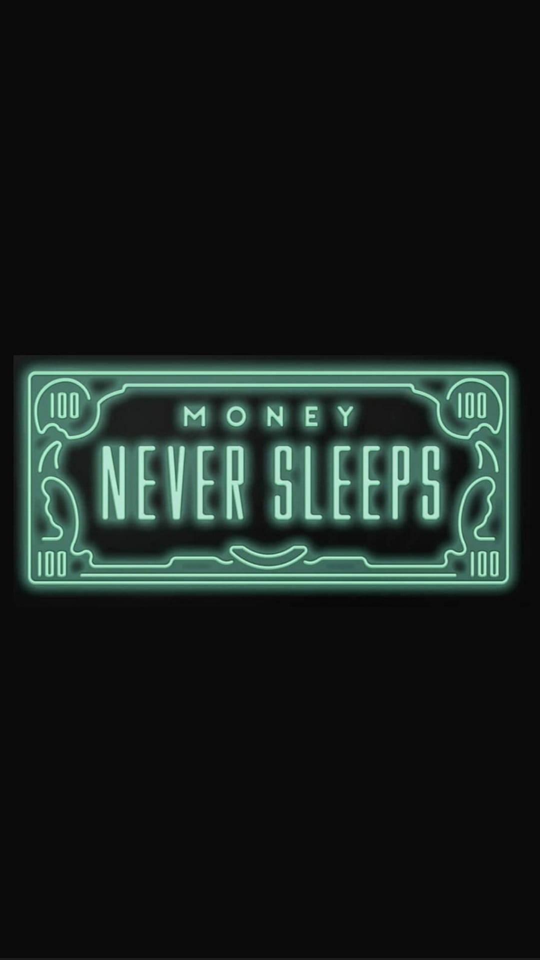 Money Never Sleeps Neon Green Aesthetic Wallpaper