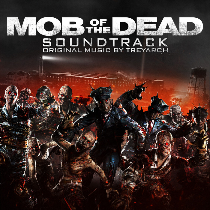 Duty Black Ops Ii Zombies Mob Of The Dead Soundtrack Front Cover