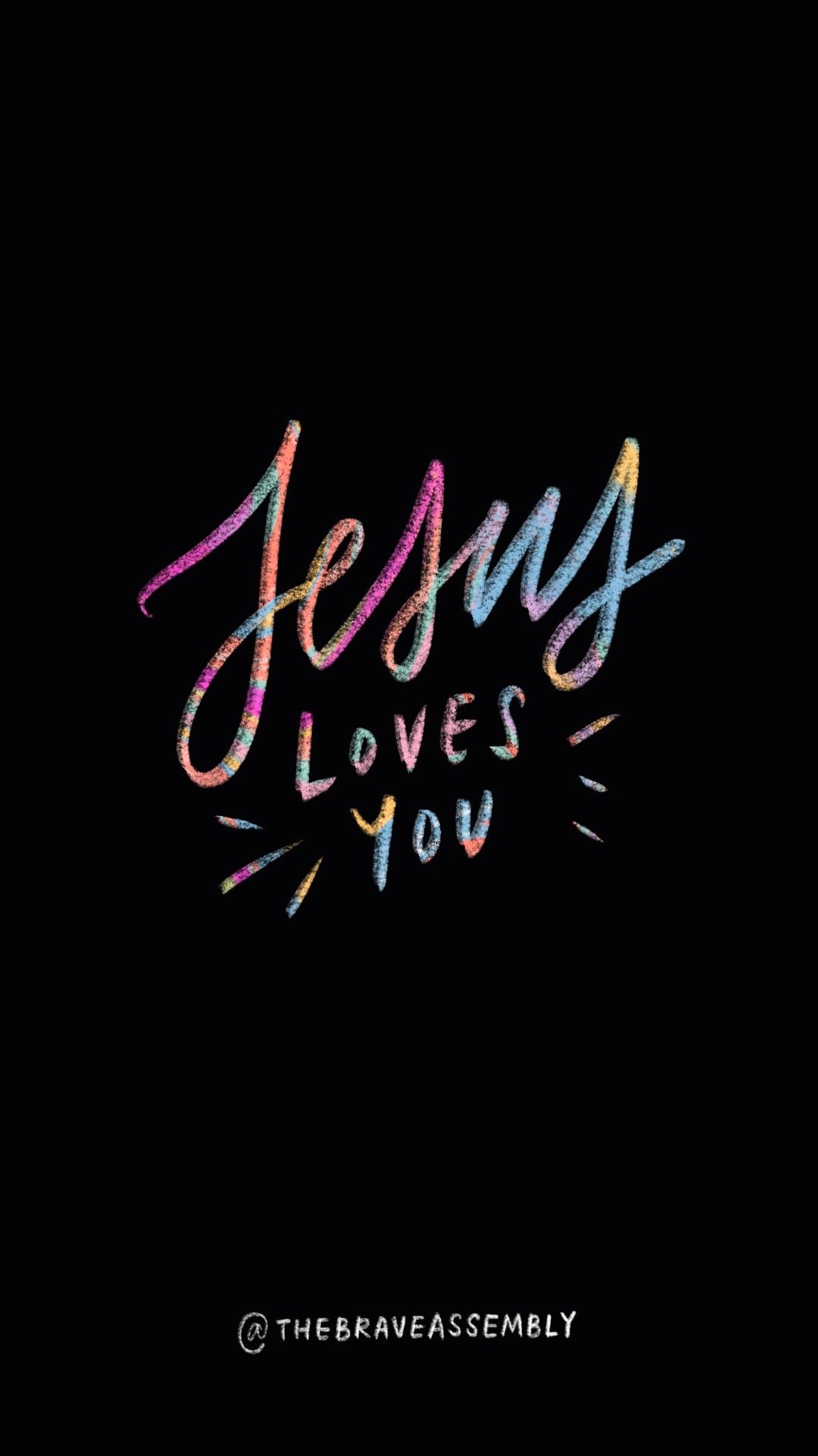 Jesus Loves You The Brave Assembly Custom Brush Calligraphy