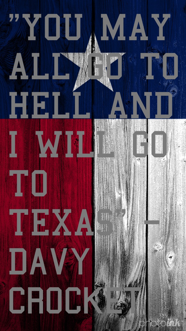 Texas Quote iPhone 5 Wallpaper 640x1136