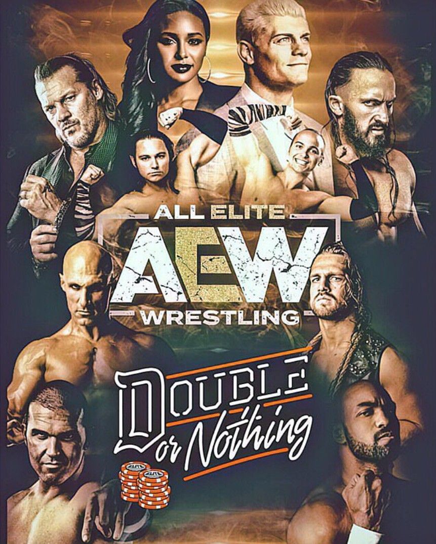All Elite Wrestling Double Or Nothing As I Know It