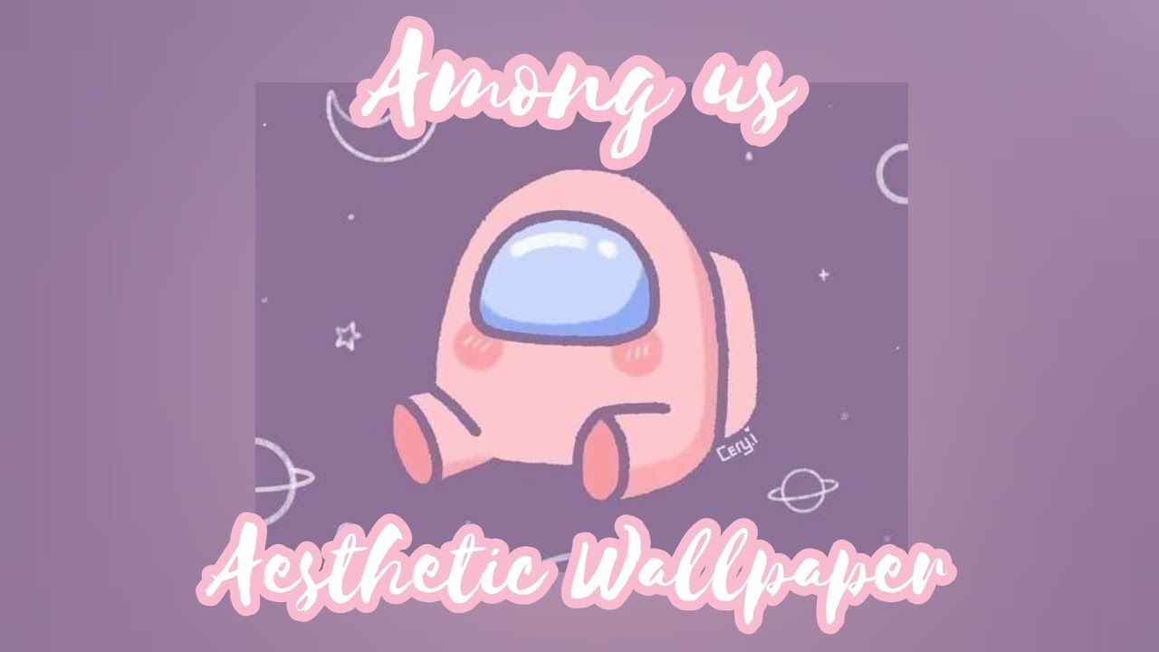 Among Us Aesthetic Wallpaper By Finaldzn