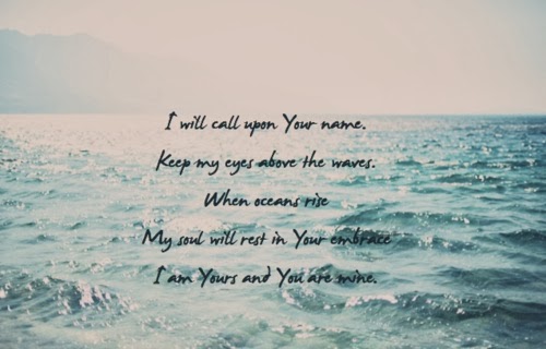 Oceans Hillsong Background Jesus Is Saying These Words To