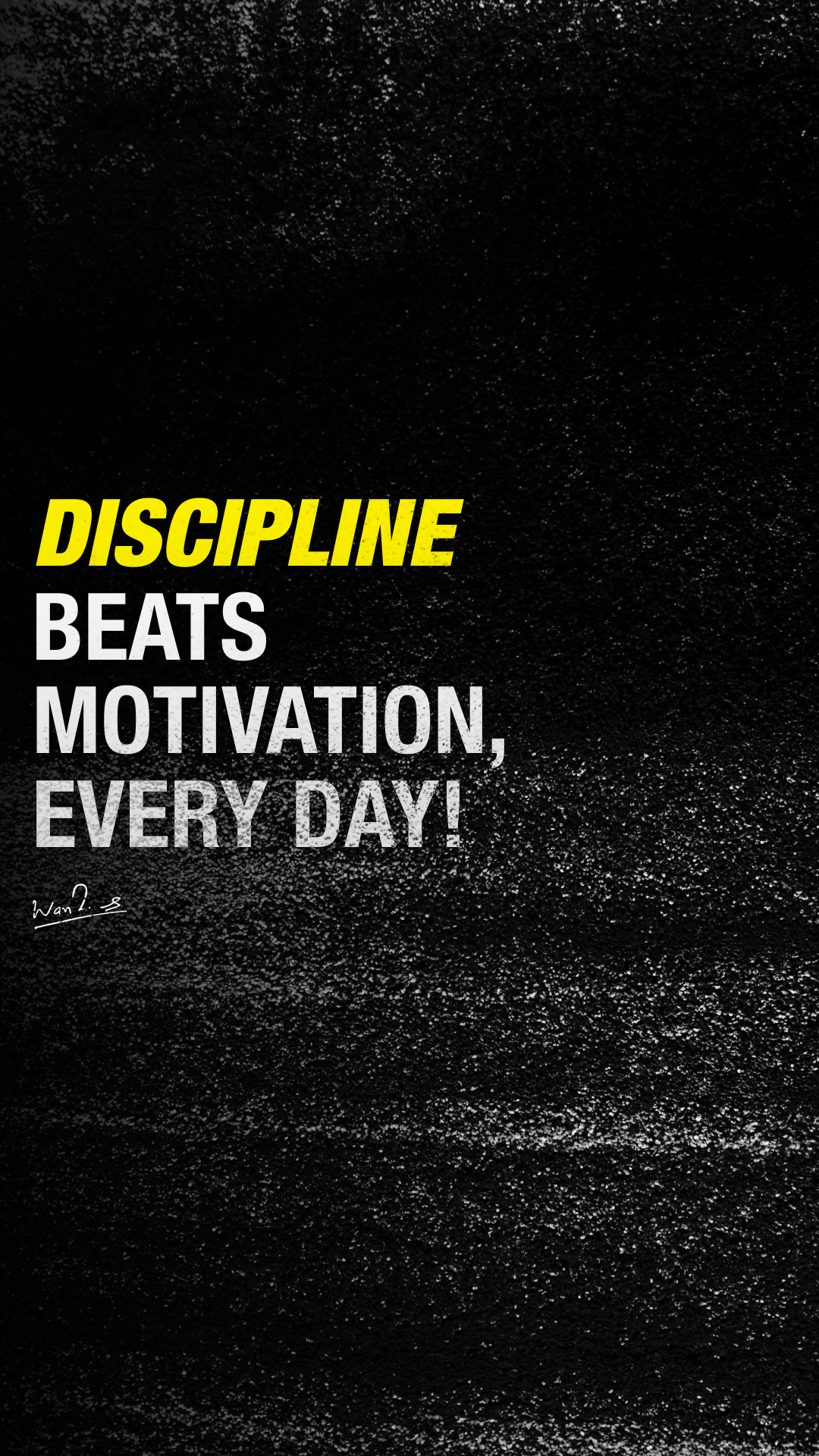 Motivational Mobile Wallpaper