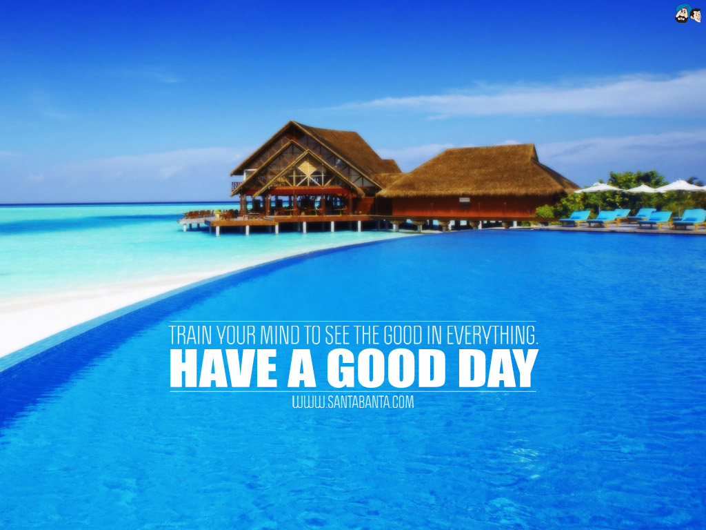 Good Day Wallpaper