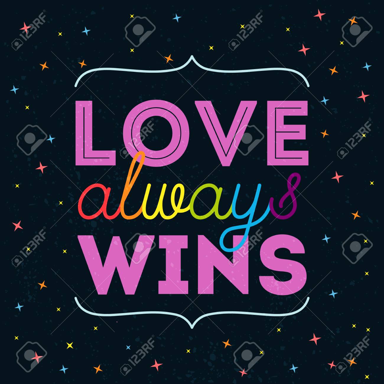 Love Always Wins Inspirational Romantic Quote Lgbt Pride Slogan