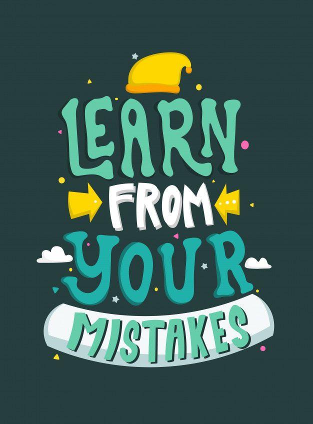 Premium Vector Learn From Your Mistakes Motivational Quotes