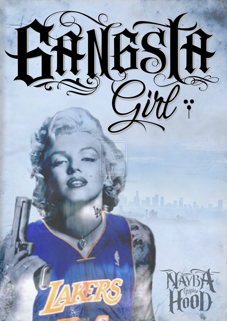 Gangsta Girl Wallpaper By