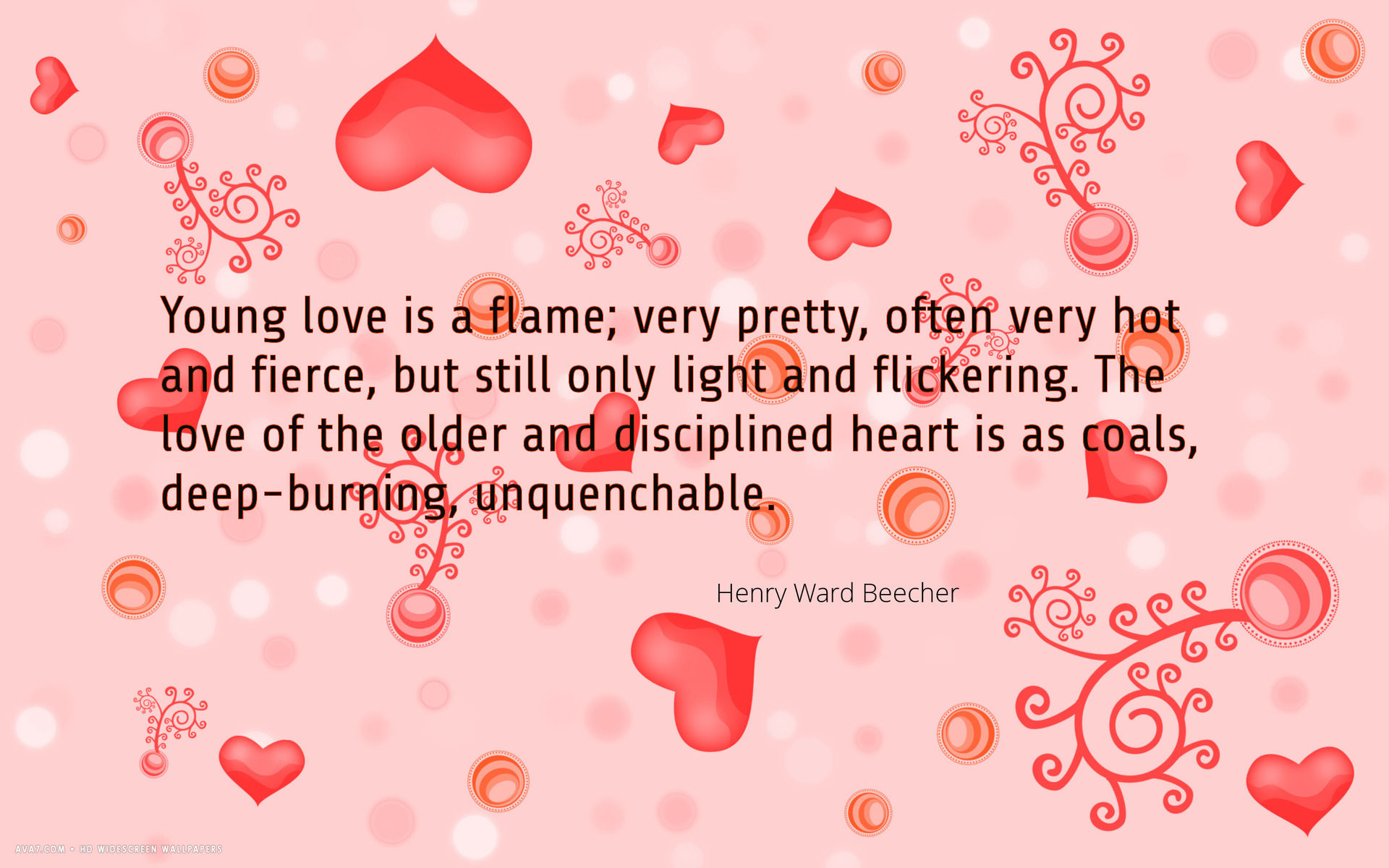 Love Quote Young Flame Old Coal Hearts Henry Ward Beecher Hd