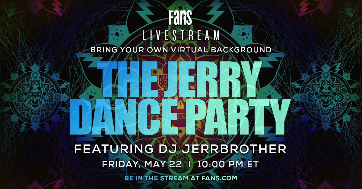 Fans Schedules The Jerry Dance Party Livestream