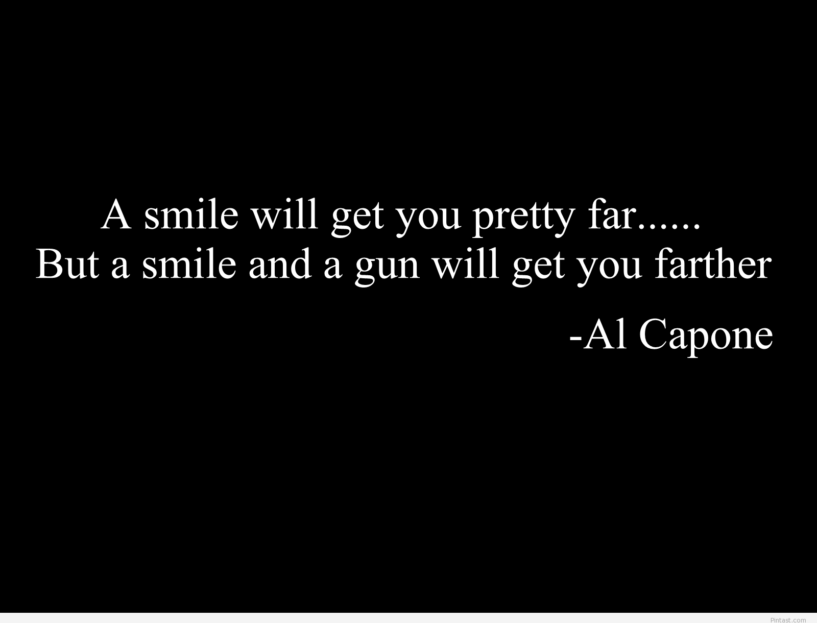 Funny HD Wallpaper With Al Capone Quote Pintast