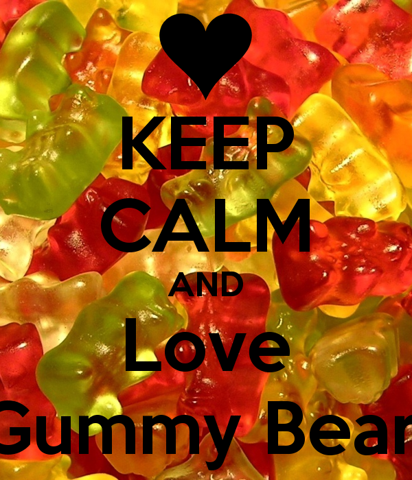 Gummy Bears Wallpaper Keep Calm And Love