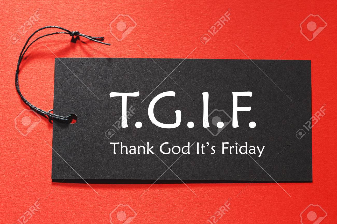 Tgif Text On A Black Tag Red Paper Background Stock Photo