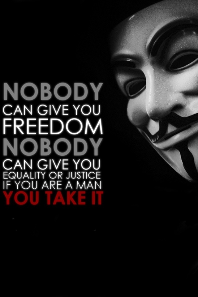 Anonymous Quote iPhone 4 Wallpaper 640x960 640x960