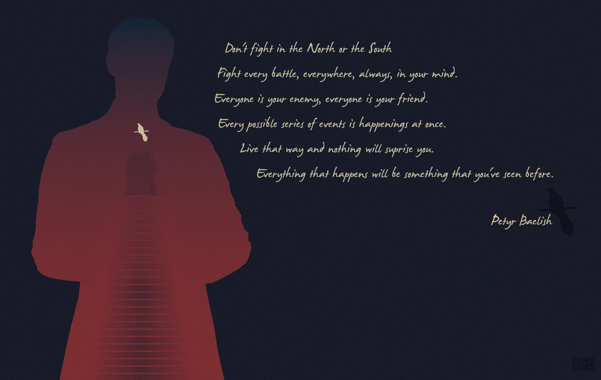 S7E3 Petyr Baelish Gave Me Chills With This Quote So I Made A